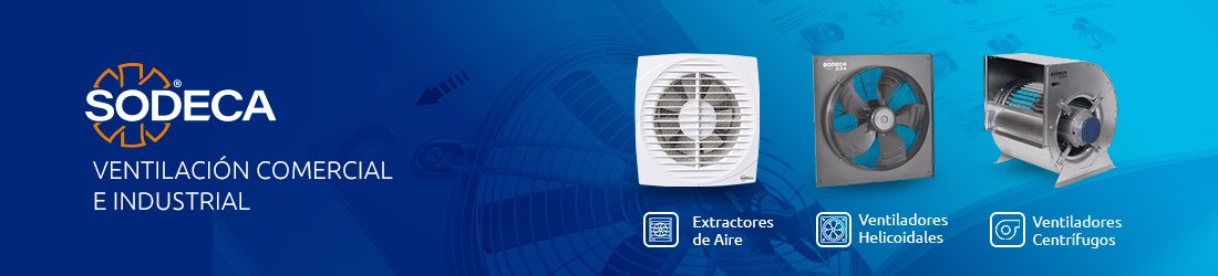 Sodeca - Fabricante de ventiladores y extractores industriales